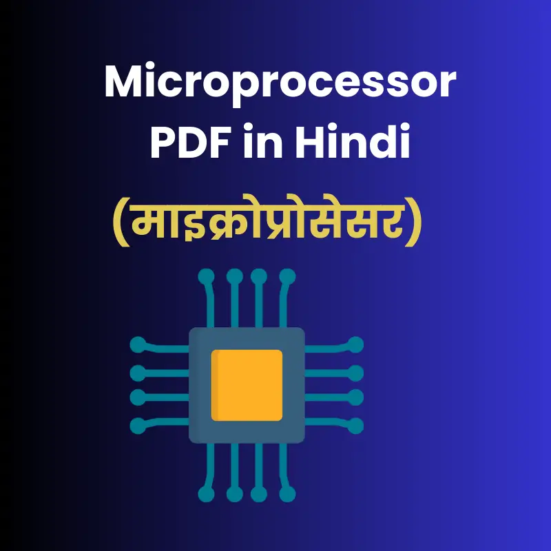 Microprocessor PDF in Hindi (माइक्रोप्रोसेसर)